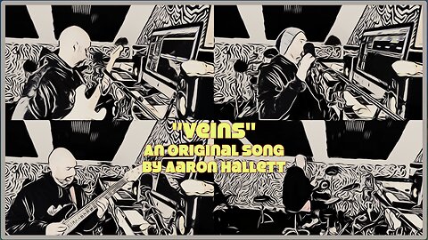 "Veins" an Original Song by Aaron Hallett