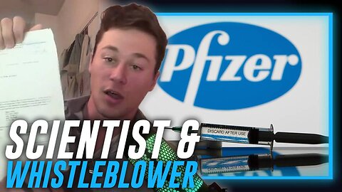 WORLD EXCLUSIVE INTERVIEW: Pfizer Scientist/Whistleblower