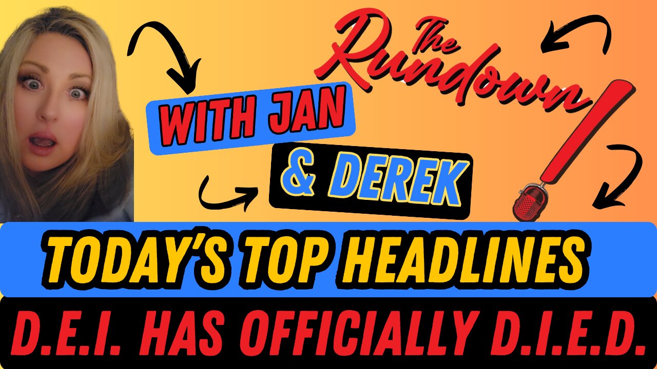 TOP HEADLINES: DEI Has DIED
