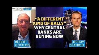 Bullion Bank Insider: This is a Different Kind of Rally for Gold | Bob Gottlieb