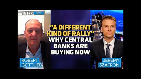 Bullion Bank Insider: This is a Different Kind of Rally for Gold | Bob Gottlieb
