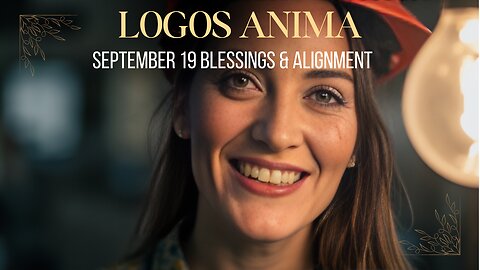 Blessings and Alignment September 19