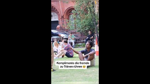 Komplimente die Fremde zu tränen rühren