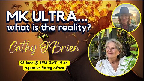 MK ULTRA...what is the reality? with Cathy O’Brien
