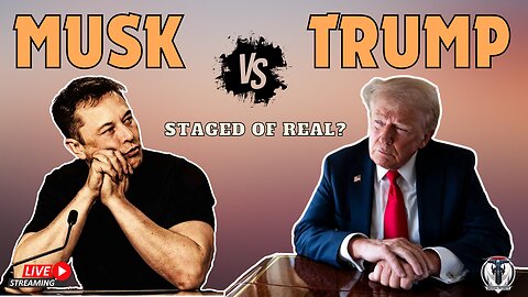 Musk VS Trump