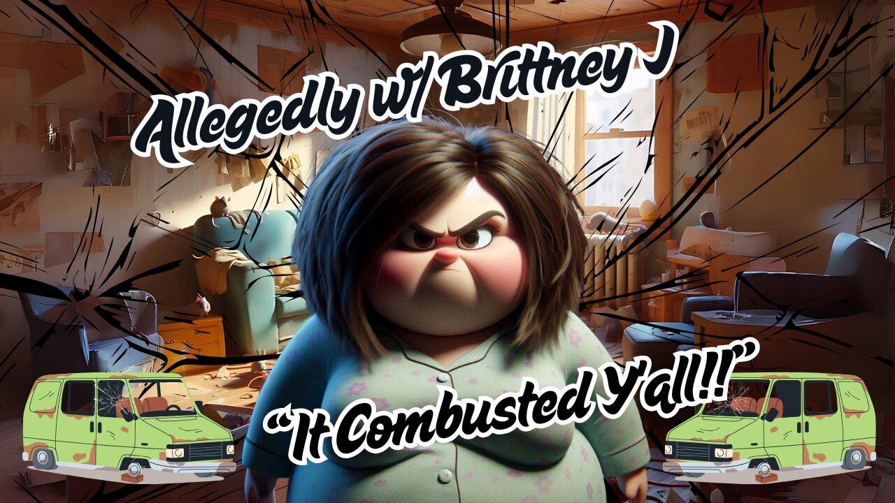 Allegedly w/ Brittney J Tells Us How Her Car Window Combusted 🔥
