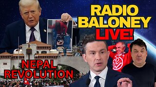 Radio Baloney Live! Nepal Revolution, Trump On Crime, Poilievre, Carney, Graham Linehan, Canada