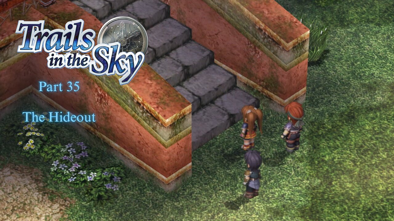 The Legend of Heroes Trails In The Sky Part 35 - The Hideout