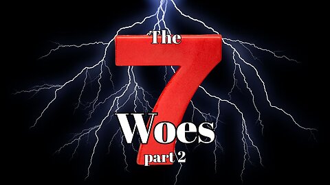 Throwback Tuesday - The Seven Woes part 2