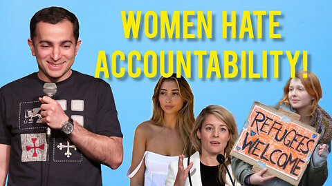Women Hate Accountability! | Nicholas De Santo
