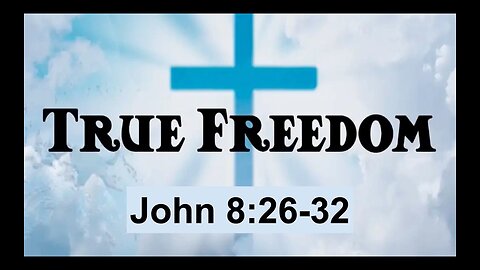 True Freedom