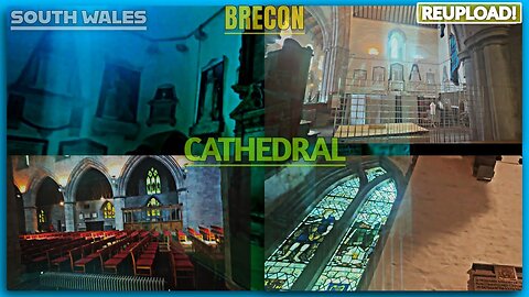 Exploring Brecon Cathedral - reupload.