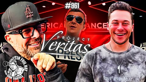 #961: The Project Veritas Whistleblower Justin Leslie