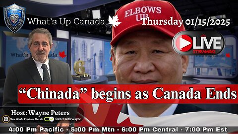 “Chinada” begins as Canada Ends