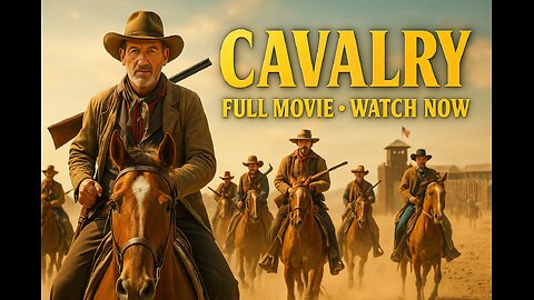 Cavalry (1936) – Frontier Adventure | Civil War & Old West Action | Full Movie