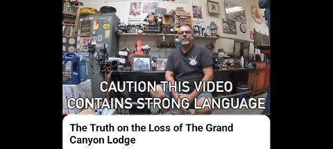 THE TRUTH OF THE LOSS OF THE GRAND CANYON LODGE
