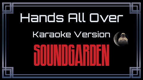 Soundgarden - Hands All Over (CC)