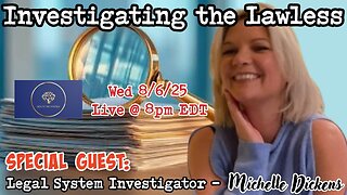 Rescue The Fosters: INVESTIGATING THE LAWLESS w/ Legal System Investigator - Michelle Dickens