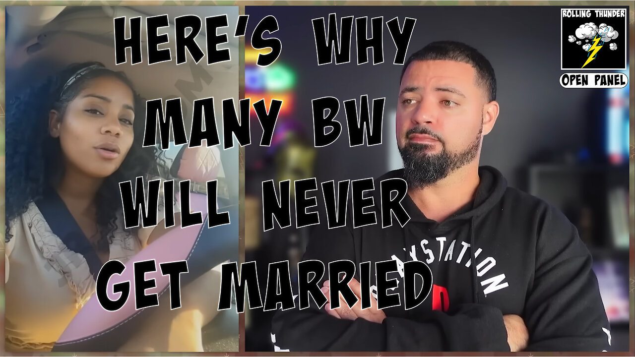BW Will NEVER Get MARRIED | XX Embarrassed of Having a BF | Dating 40+ | No Masculinity on LEFT