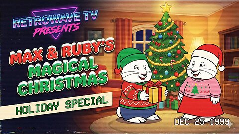 Kids Christmas Special: Max & Ruby - "Ruby's Perfect Christmas Tree"