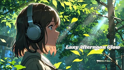 Lazy Afternoon Glow | Chill Pop Music