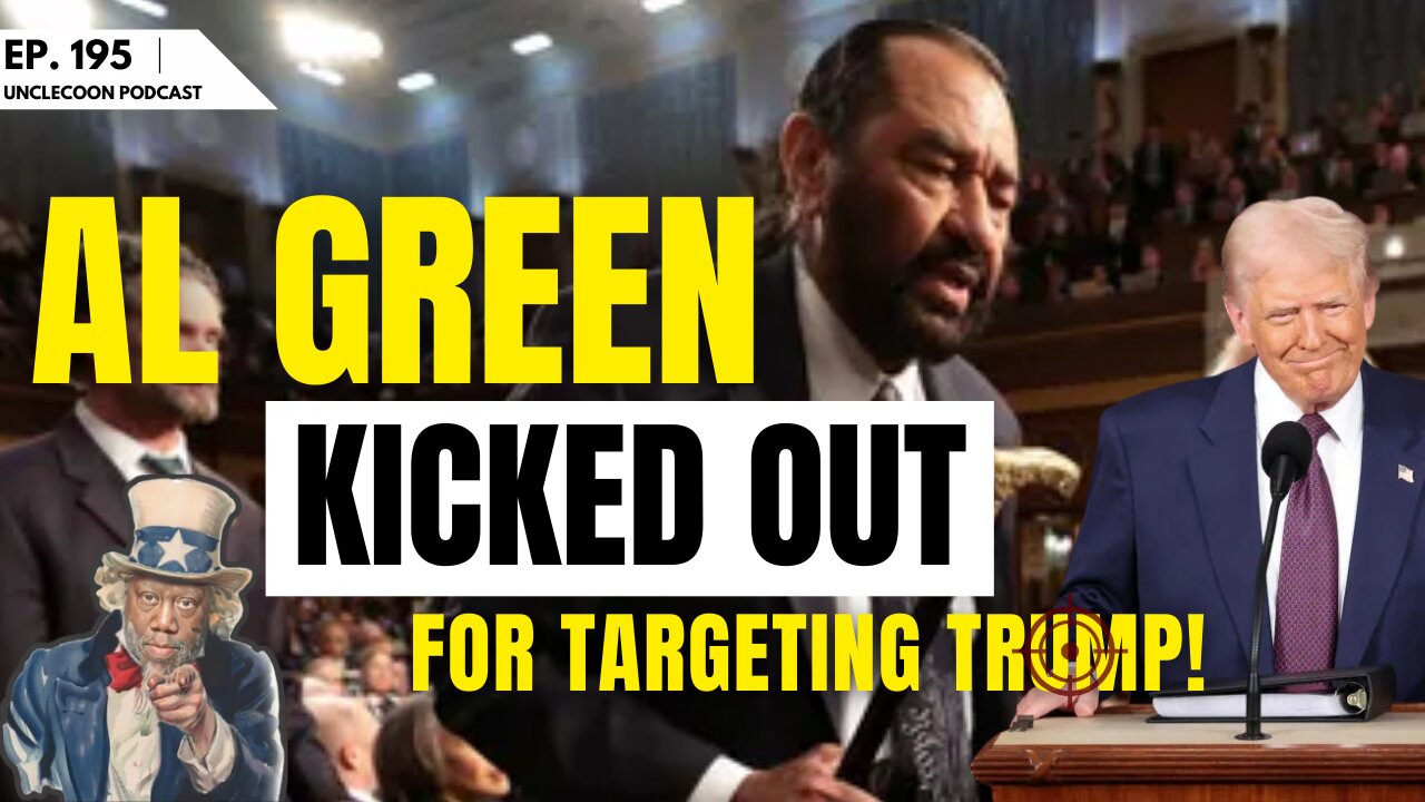 EP 195 | Why Didn’t Al Green Go Directly to the President | Why Didn’t Al Green Try Diplomacy First