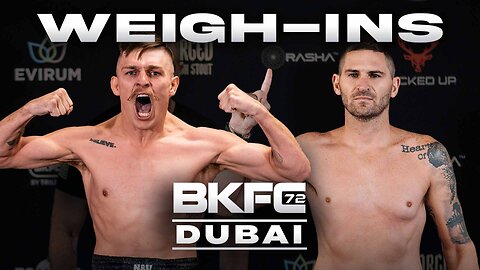 BKFC 72 DUBAI STEWART vs STRYDOM LIVE WEIGH-IN