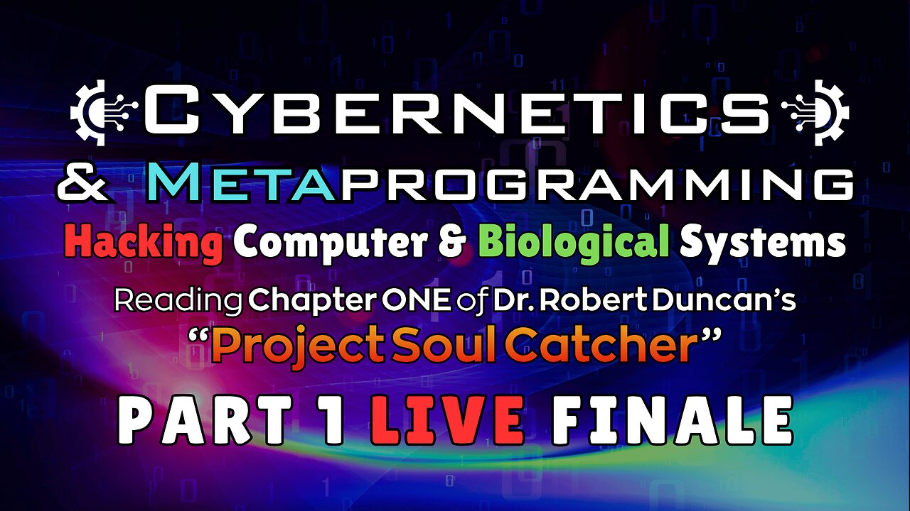 🖥️Hacking the Human BIOS & 📖Project Soul Catcher Concluded (Part 1 Finale)