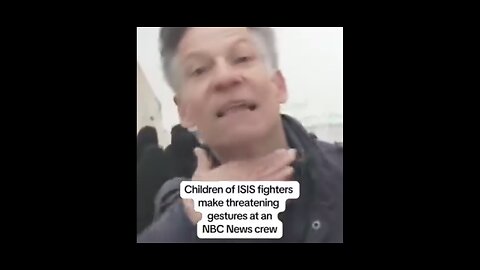 NBC REPORTER THREATENED BY CHILDREN OF ISIS