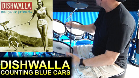 Dishwalla - Counting Blue Cars (Drums COver)