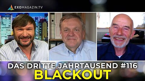 3.5.2025🇩🇪🇦🇹🇨🇭👉EXO-MAGAZIN 116👈BLACKOUT｜ 🇪🇺Das 3.Jahrtausend🇪🇺