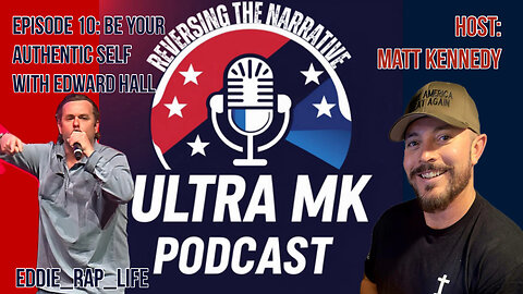 Episode 10: Be Your Authentic Self with Edward Hall aka Eddie_Rap_Life