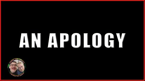G&A 074a - An Apology