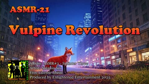 "Vulpine Revolution" - ASMR-21 | Solania Six