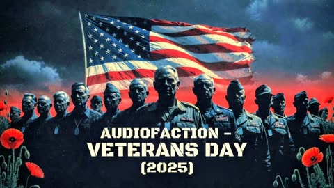 AudioFaction - Veterans Day (2025)