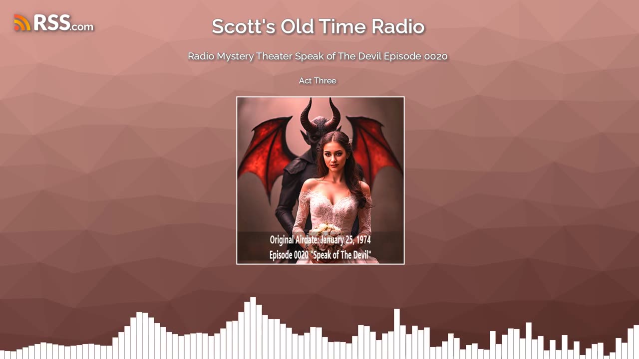Radio Mystery Theater Speak of The Devil Episode 0020