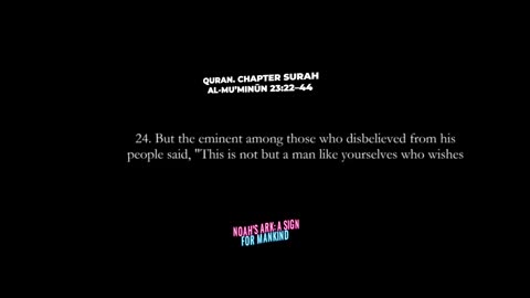 Verses about Noah's Ark and Prophet Nuh(Noah) / Left the arc as a sign for mankind