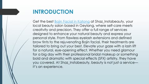 Get the best Bojin Facial in Katong