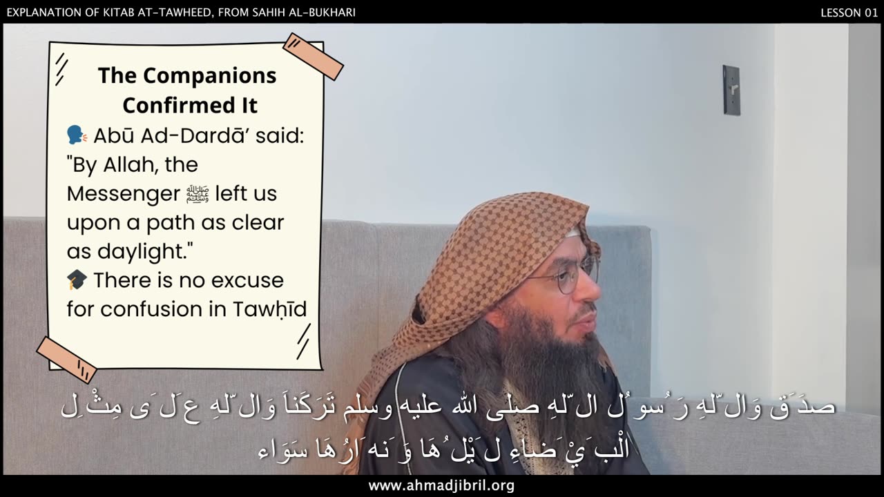 9. The Clarity of Tawhīd and Perfection of Deen | Shaykh Ahmad Musa Jibril