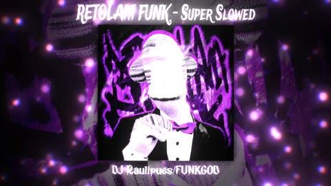 RETOLAM FUNK - SUPER SLOWED TO HELL 😈 (DJ RAULIPUES x FUNKGOD) DEMONIC BASS BOOSTED 🎶