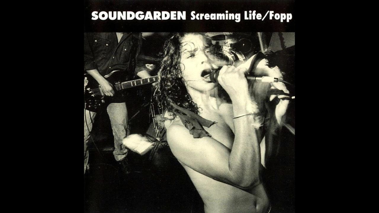 Soundgarden - Screaming Life-Fopp