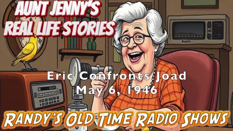 46-05-06 Eric Confronts Joad