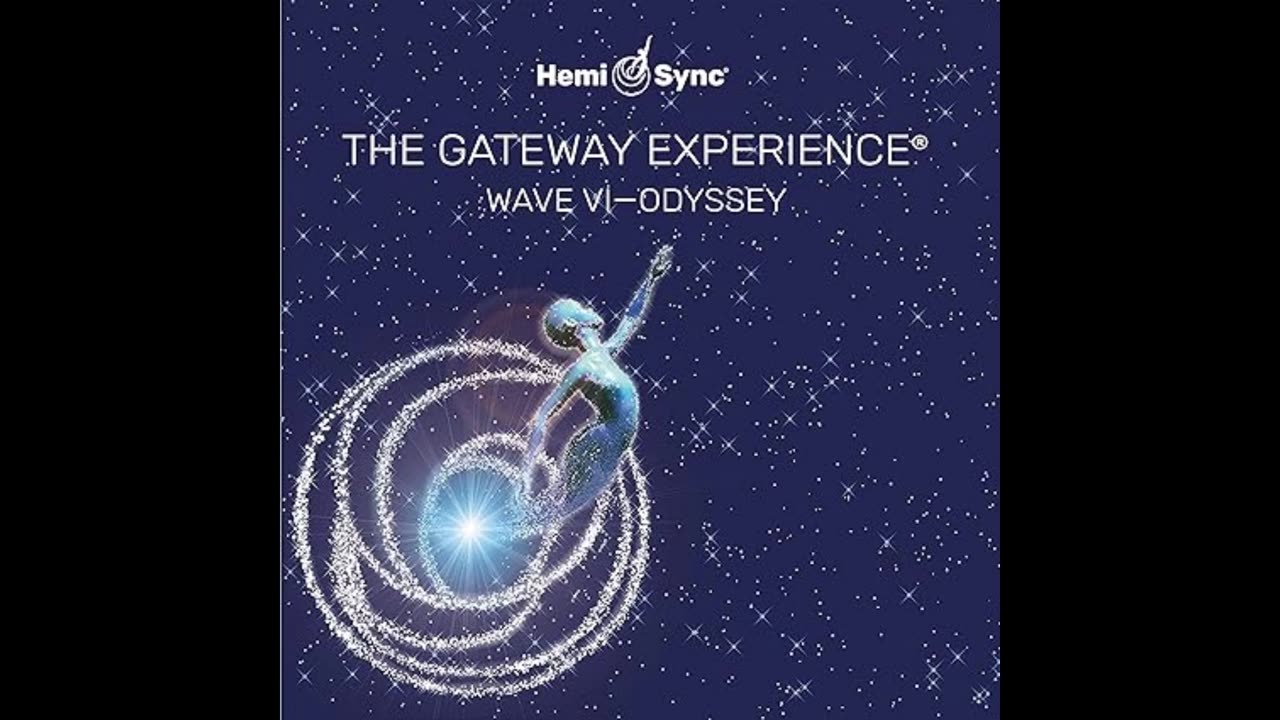 The Gateway Tapes 35 - Wave 6 Odyssey - Track 5 Intro to Fous 21