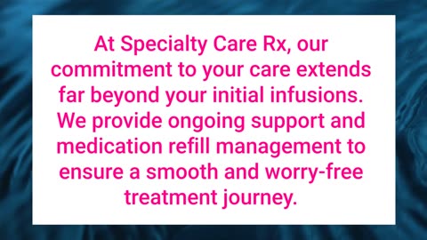 Specialty Care Rx - Privigen Infusion in Orange, CA