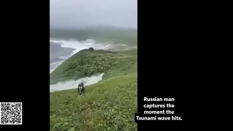 New Footage captures moment tsunami waves reach Russia's Kamchatka Peninsula
