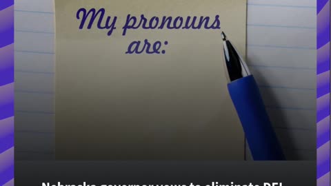 Nebraska governor vows to eliminate DEI, ‘pronoun culture’ from public universities