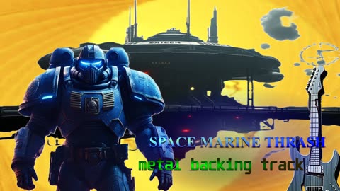 Backing track SPACE marine THRASH metal ORIGINAL TRACK - background 8 Minutes