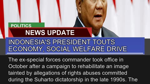 Indonesias President Touts Economy Social Welfar