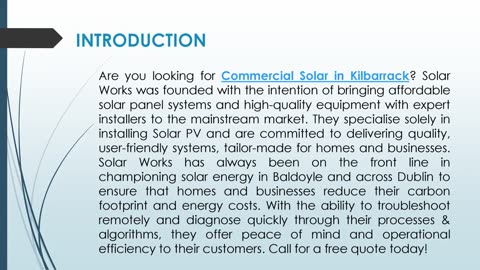 Are you looking for Commercial Solar in Kilbarrack?
