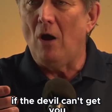 Distraction is one of the devil's most effective weapons